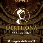 DERTHONA AWARDS – II EDIZIONE – 21 maggio, ore 18, Teatro Civico di Tortona