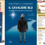 Il Cavaliere Blu: la forza della fragilità e la rivoluzione silenziosa dell’autismo in un libro-testimonianza