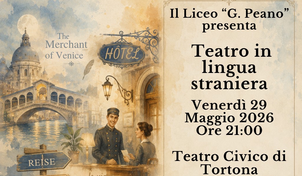 Il Teatro in Lingua del Liceo Peano: Tre Pièces al Teatro Civico di Tortona. I nomi dei protagonisti