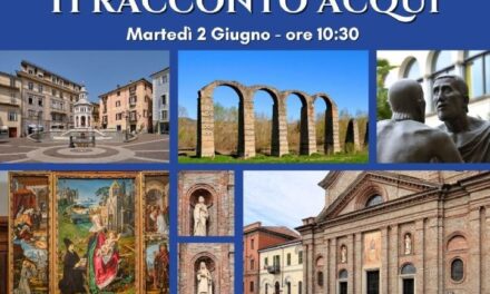 “Ti racconto Acqui”: il 2 giugno una suggestiva visita guidata alla scoperta dei tesori della città termale