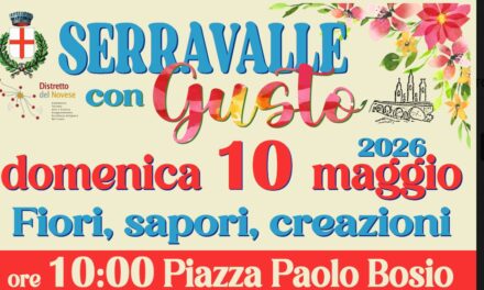 Torna “Serravalle con Gusto”: domenica 10 maggio 2026 una giornata tra fiori, sapori e tradizione.
