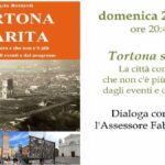 “Tortona Sparita”: il 24° libro di Bottiroli ci svela il volto perduto della città. Domenica con Fabio Morreale