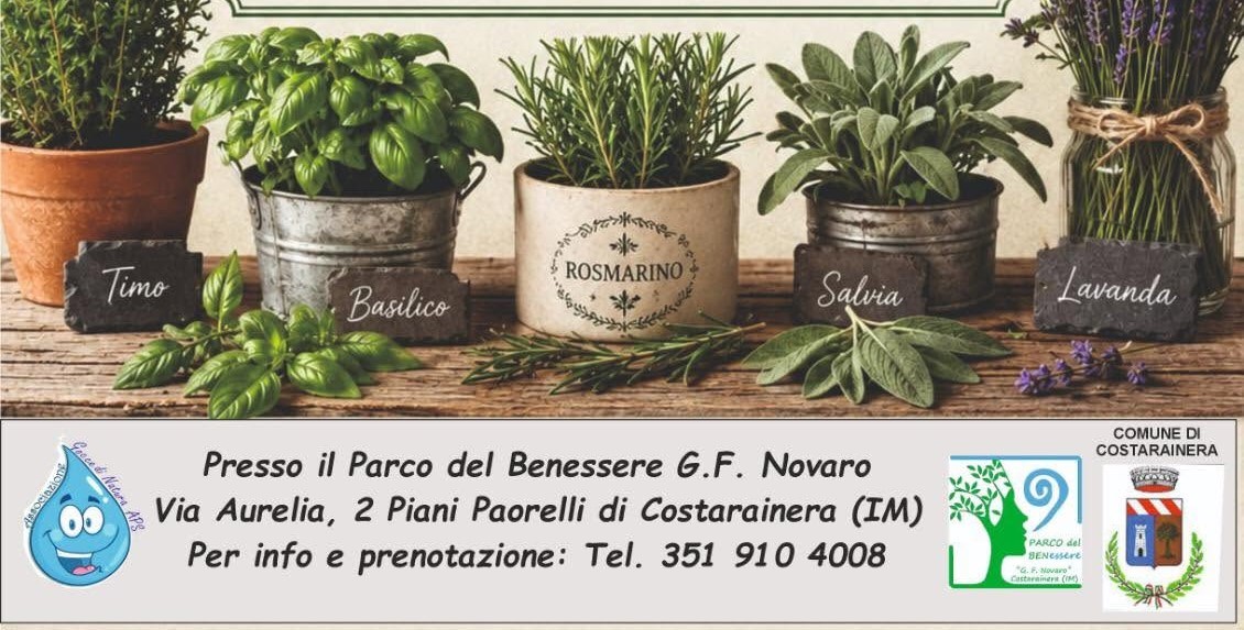 Natura e benessere: domani al Parco G.F. Novaro di Costarainera si scopre il mondo delle erbe