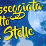 Sabato sera a Castelletto d’Orba: “Passeggiata sotto le Stelle” gratuita con ristoro finale in Piazza Marconi
