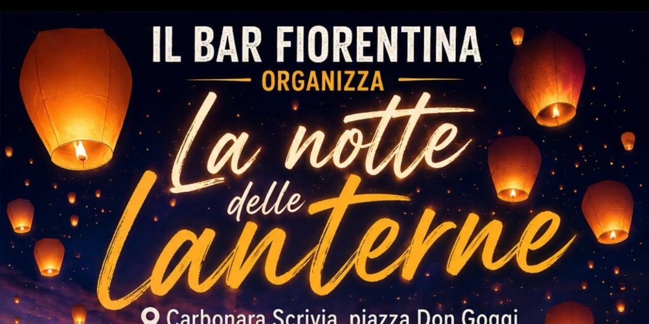 Magia e sapori a Carbonara Scrivia: in piazza Don Goggi va in scena “La notte delle lanterne”
