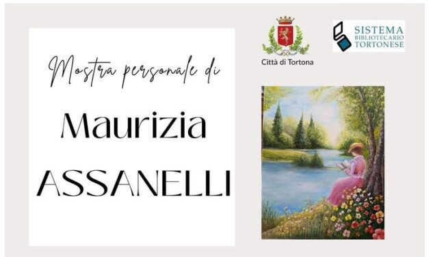 “Panorami dell’Anima”: alla Biblioteca Civica di Tortona la mostra personale di Maurizia Assanelli