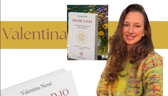 Non la solita presentazione letteraria: sabato a Tortona il workshop esperienziale di Valentina Nessi per scoprire “Grazie a D-Io”